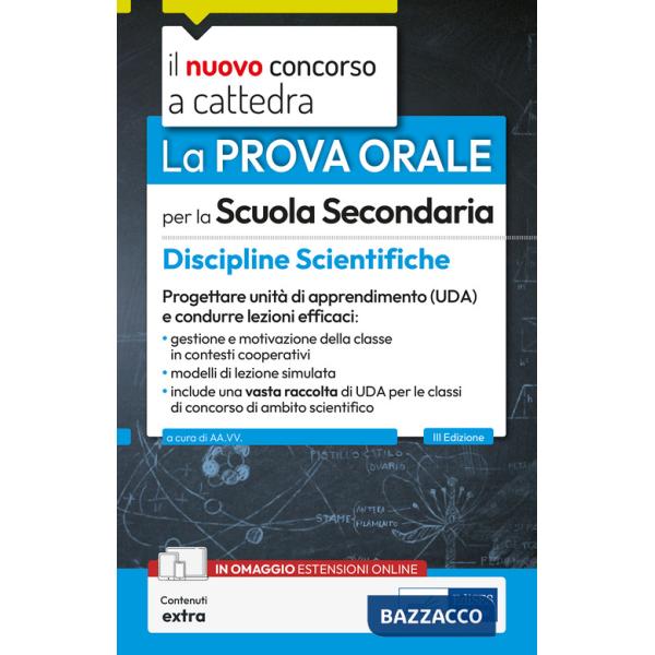 Prova orale per la scuola secondaria. Matematica e fisica. Progettare unità di apprendimento UDA e condurre lezioni efficaci. Co