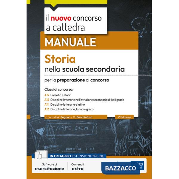 Storia nella scuola secondaria. Manuale per la preparazione al concorso. Con espansione online. Con software di simulazione