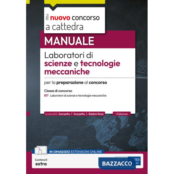 CCB/17 Laboratori di scienze e tecnologie meccaniche. Manuale per la preparazione al concorso. Con contenuti extra