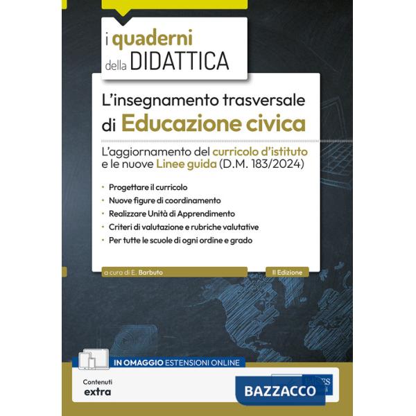 Insegnamento trasversale di Educazione civica. L'aggiornamento del curricolo d'istituto e le nuove linee guida (L')