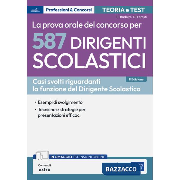 Concorso per 587 dirigenti scolastici. La prova orale. Con espansione online