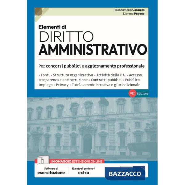 Elementi di diritto amministrativo. Teoria e test per concorsi pubblici e aggiornamento professionale. Con software di esercitaz