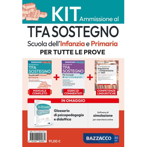 Kit di base: Ammissione al TFA sostegno scuola infanzia e primaria. Con software di simulazione