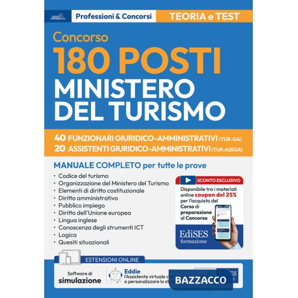 Concorso 180 posti Ministero del turismo. 40 funzionari 20 assistenti. Con software di simulazione