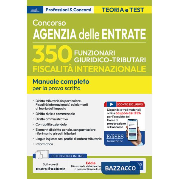 Concorso 350 funzionari, famiglia professionale giuridico-tributaria per adempimento collaborativo e fiscalità internazionale. M