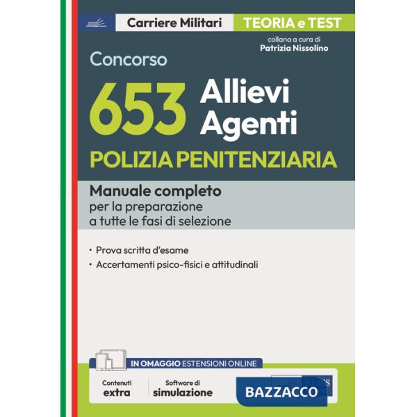 Concorso 653 allievi agenti polizia penitenziaria. Con espansione online. Con software di simulazione
