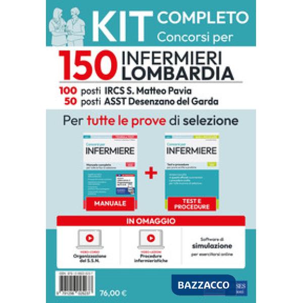 Kit completo concorsi per 150 infermieri Lombardia. Per tutte le prove di selezione. Con software di simulazione, video-lezioni 