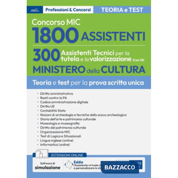 Concorso MIC 1800 assistenti 300 assistenti tecnici per la tutela e la valorizzazione