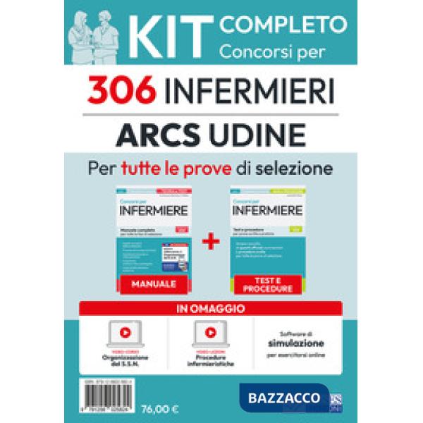 Kit completo del concorso per 306 Infermieri SSR Friuli-Venezia Giulia. Manuale, test, software, video-lezioni procedure infermi