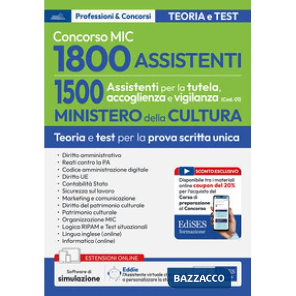 Concorso MIC. 1500 Assistenti alla tutela, accoglienza e vigilanza