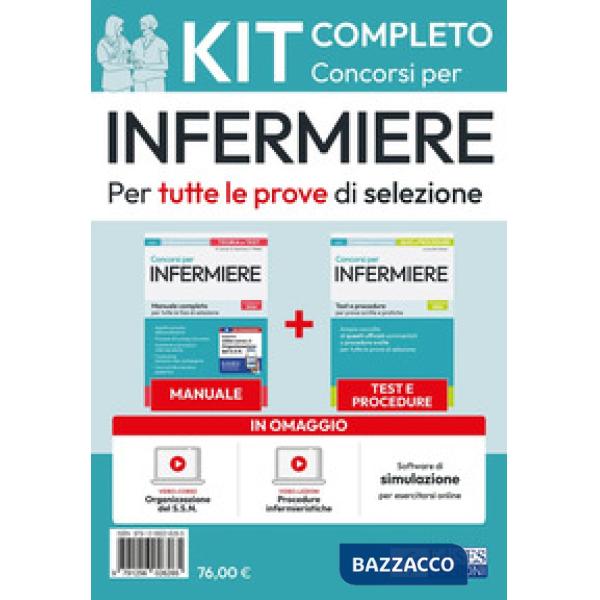 Kit completo dei Concorsi per Infermiere. Manuale, Test, software, video-lezioni di procedure infermieristiche. Con espansione o