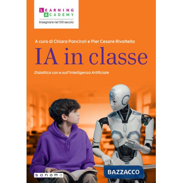 IA in classe. Didattica con e sull'intelligenza artificiale