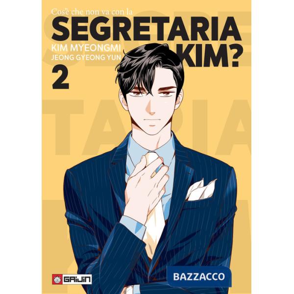 Cos'è che non va con la Segretaria Kim?. Vol. 2
