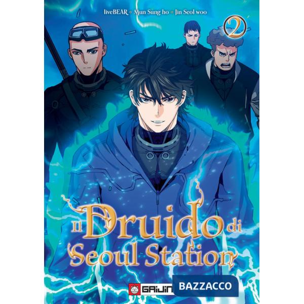 Druido di Seoul Station (Il). Vol. 2