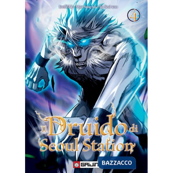Druido di Seoul Station (Il). Vol. 4