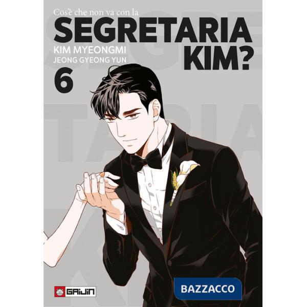 Cos'è che non va con la Segretaria Kim?. Vol. 6