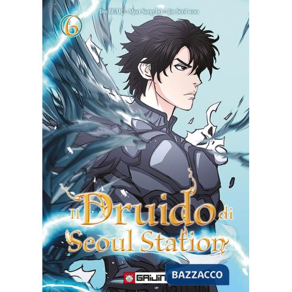 Druido di Seoul Station (Il). Vol. 6