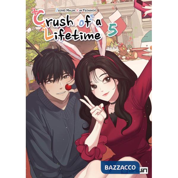 Crush of a lifetime. Vol. 5