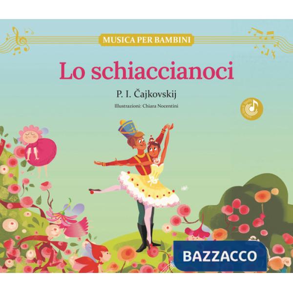 Schiaccianoci. Ediz. illustrata (Lo)