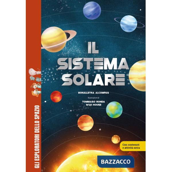 Sistema solare. Ediz. a colori (Il)