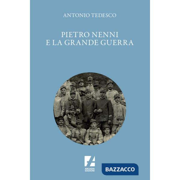 Pietro Nenni e la Grande Guerra