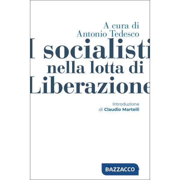 Socialisti nella lotta di Liberazione (I)