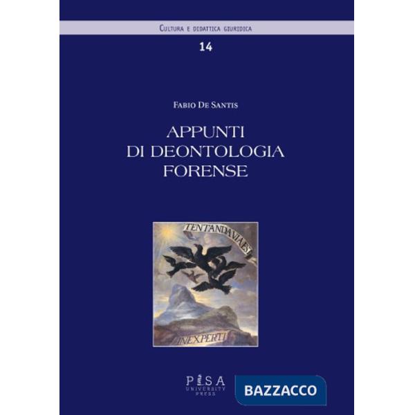 Appunti di deontologia forense