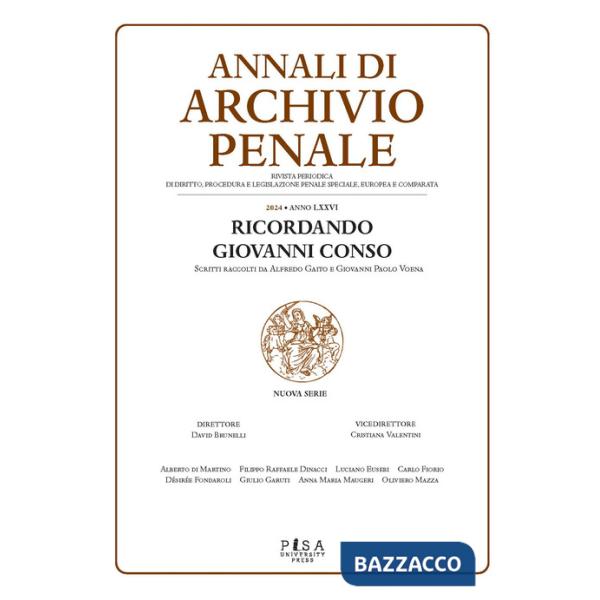 Archivio penale. Rivista quadrimestrale di diritto, procedura e legislazione penale, speciale, europea e comparata (2024)