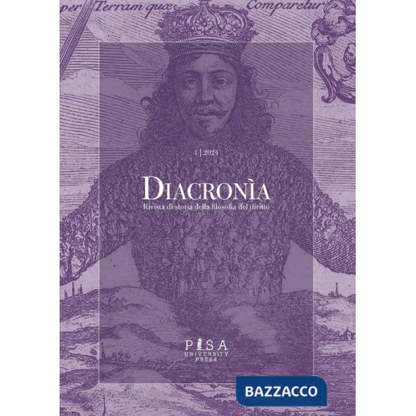 Diacronia. Rivista di storia della filosofia del diritto (2024). Vol. 1