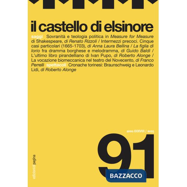 Castello di Elsinore. 91 (2025) (Il). Vol. 91