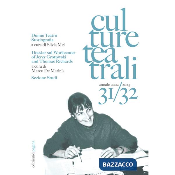 Culture teatrali (2022/2023). Vol. 31-32