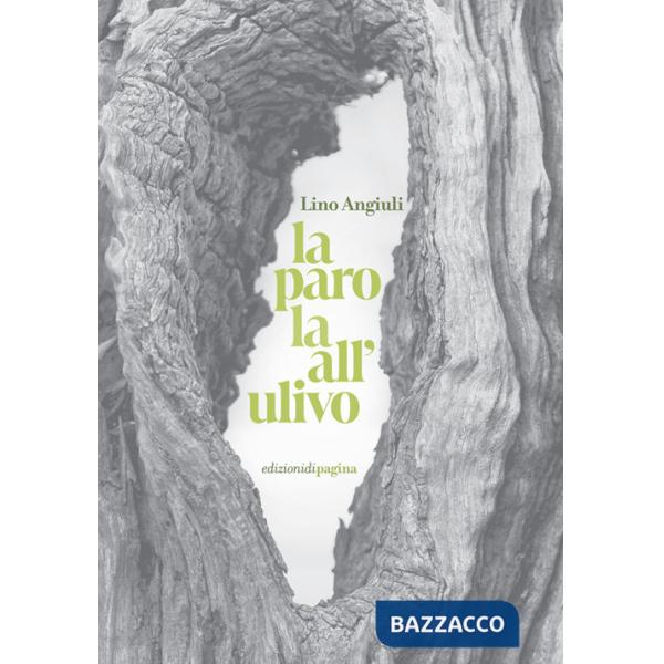 Parola all'ulivo (La)