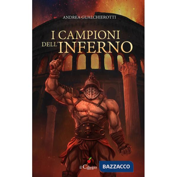 Campioni dell'inferno (I)