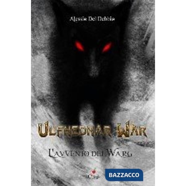 Ulfhednar war. L'avvento dei Warg