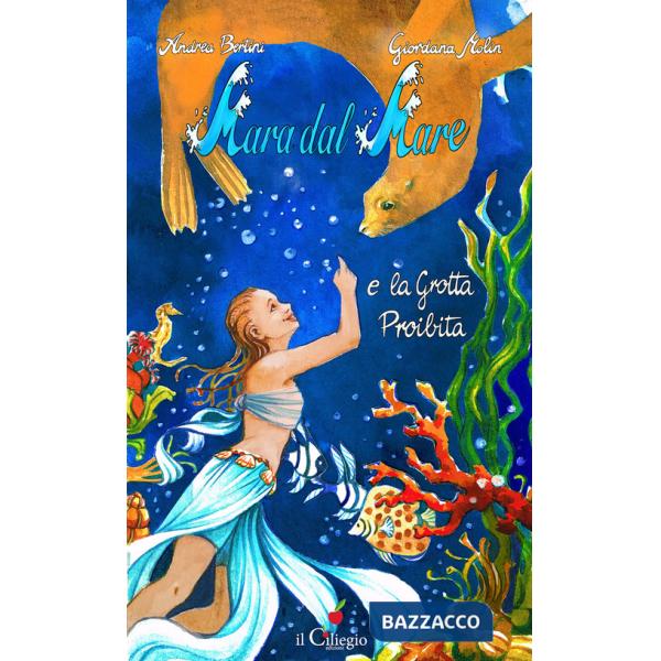 Mara dal mare e la grotta proibita