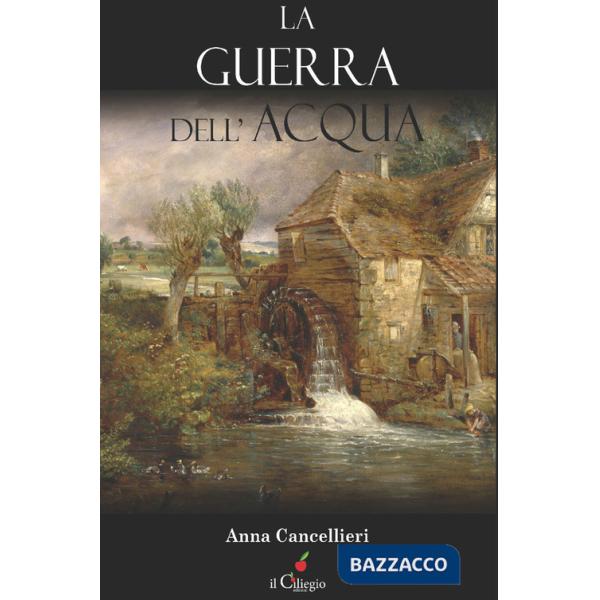 Guerra dell'acqua (La)