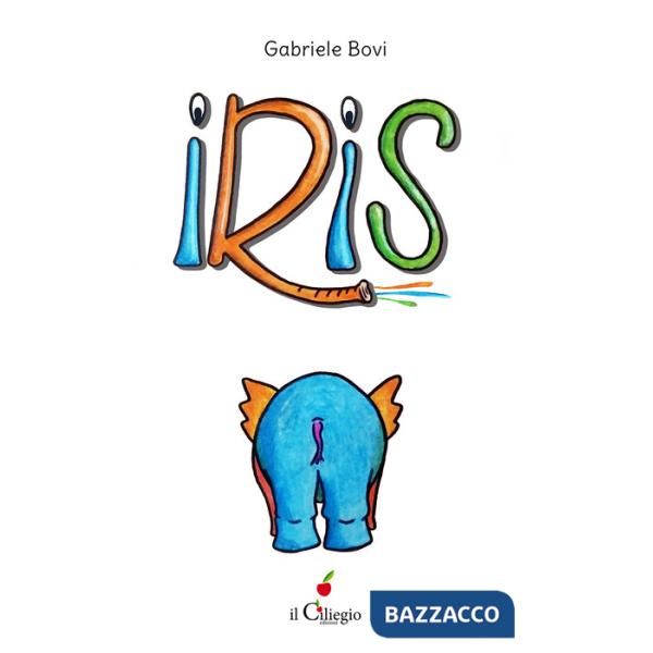 Iris. L'elefantina arcobaleno