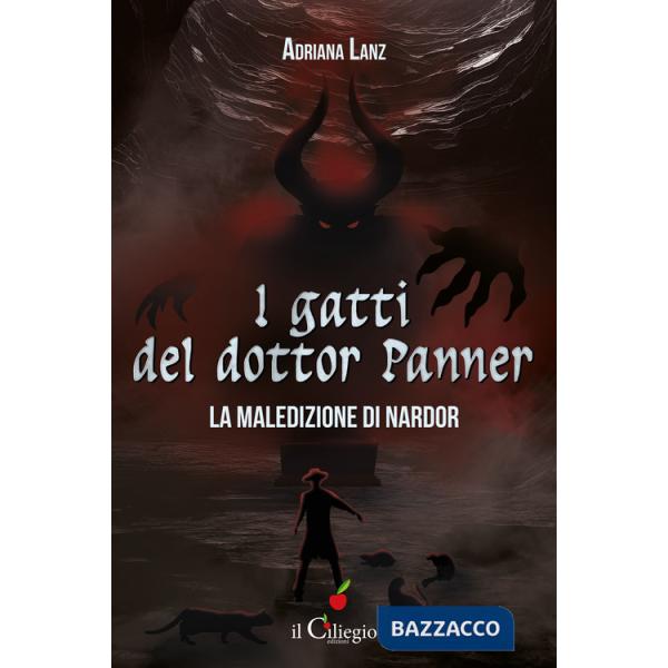 Maledizione di Nardor. I gatti del dottor Panner (La)