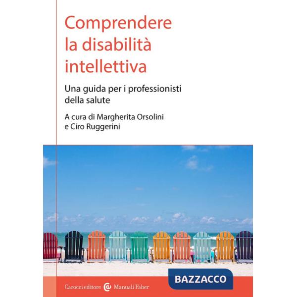 Comprendere la disabilità intellettiva. Una guida per i professionisti della salute