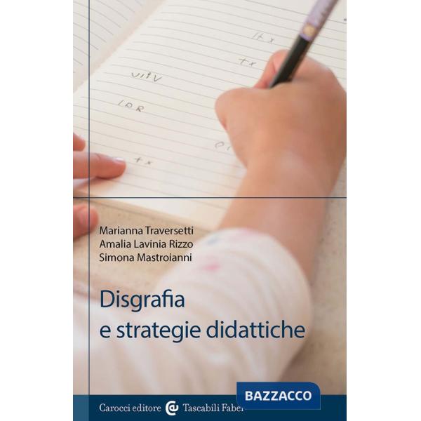 Disgrafia e strategie didattiche
