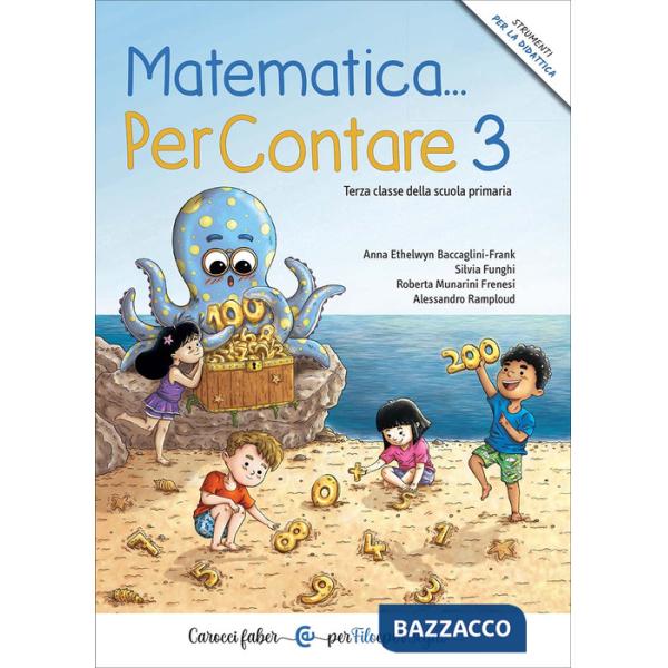 Matematica... PerContare 3. Terza classe della scuola primaria