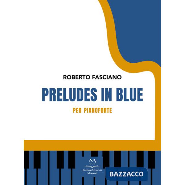 Preludes in blue. Per pianoforte