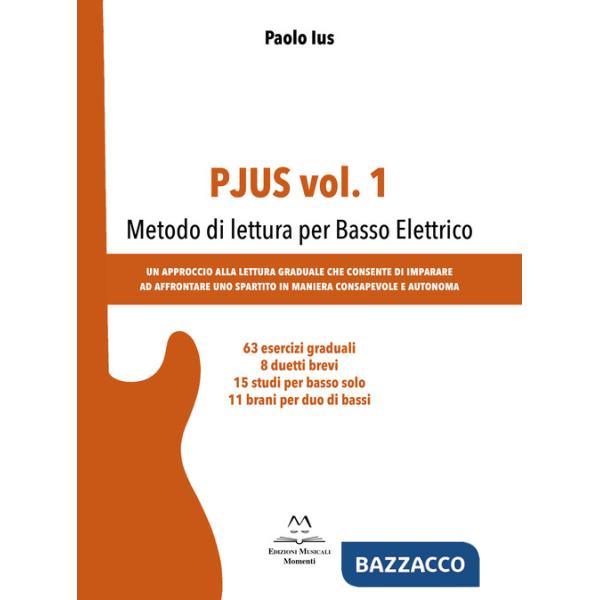 Pjus. Vol. 1: Metodo di lettura per basso elettrico