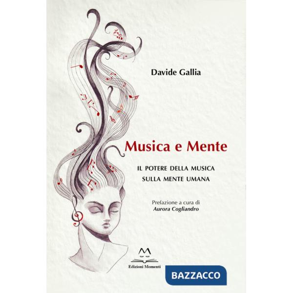 Musica e mente. Il potere della musica sulla mente umana