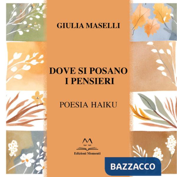 Dove si posano i pensieri