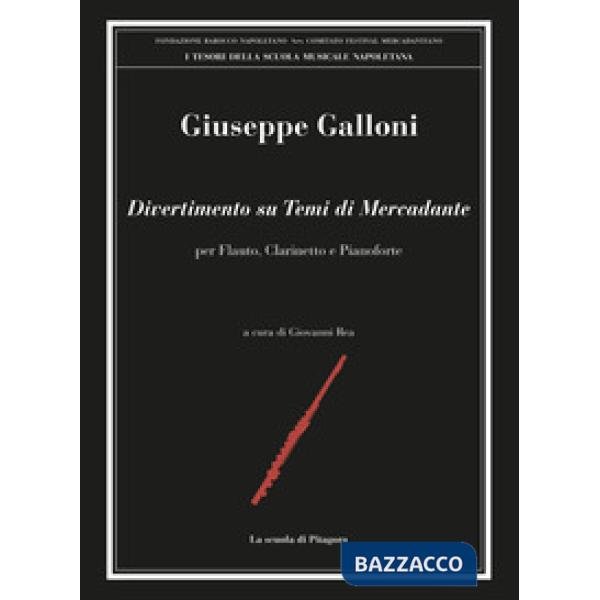 Divertimento su temi di Mercadante, per flauto, clarinetto e pianoforte