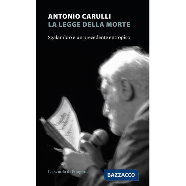 Legge della morte. Sgalambro e un precedente entropico (La)