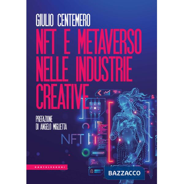 NFT e metaverso nelle industrie creative