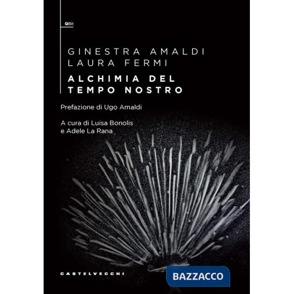 Alchimia del tempo nostro