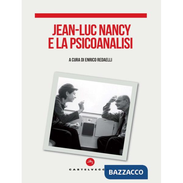Jean-Luc Nancy e la psicoanalisi